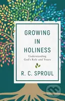 Growing in Holiness (Understanding God's Role and Yours) - kniha z kategorie Filozofie
