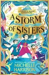 A Storm of Sisters (A wintry magical adventure to curl up with this Christmas) - kniha z kategorie Pro děti