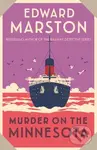 Murder on the Minnesota (A thrilling Edwardian murder mystery) - Edward Marston