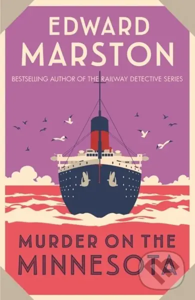 Murder on the Minnesota (A thrilling Edwardian murder mystery) - Edward Marston