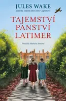 Tajemství panství Latimer - Jules Wake - e-kniha