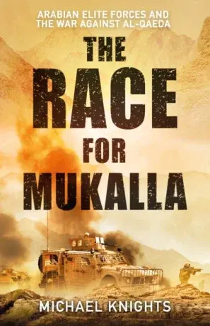 The Race for Mukalla - Michael Knights