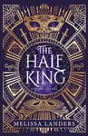 The Half King - Melissa Landers