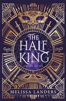 The Half King - Melissa Landers