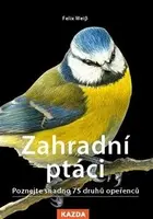 Zahradní ptáci (Defekt) - Felix Weiß