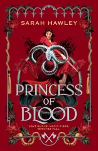 Princess of Blood - Sarah Hawley