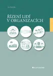 Řízení lidí v organizacích, Barták Jan