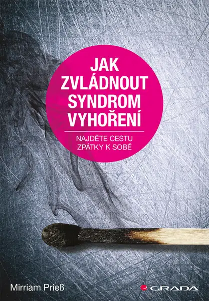 Jak zvládnout syndrom vyhoření, Priess Mirriam