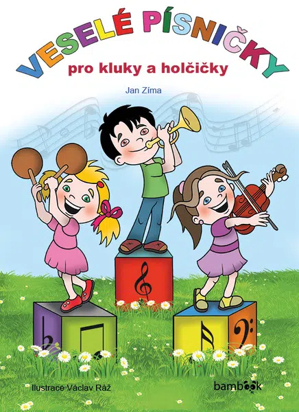 Veselé písničky pro kluky a holčičky, Zíma Jan