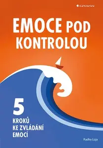 E-kniha: Emoce pod kontrolou od Loja Radka