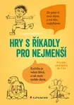 Kniha: Hry s říkadly pro nejmenší od Pospíšilová Zuzana