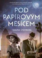 Kniha: Pod papírovým měsícem od Steinberg Shaina
