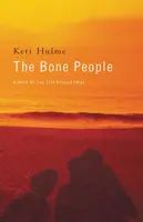The Bone People - Keri Hulme