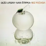 Dežo Ursiny & Ivan Štrpka – Bez počasia LP
