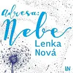 Lenka Nová – Adresa: Nebe