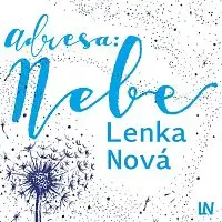 Lenka Nová – Adresa: Nebe