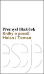 Knihy o poezii - Přemysl Blažíček