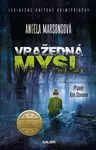Vražedná mysl (poškozená) - Angela Marsonsová