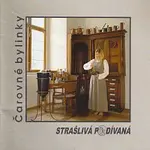 Strašlivá podívaná – Čarovné bylinky