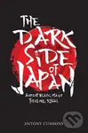 The Dark Side of Japan (Ancient Black Magic, Folklore, Ritual),The Dark Side of Japan (Ancient Black Magic, Folklore, Ritual)