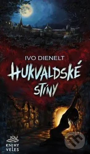 Hukvaldské stíny - Ivo Dienelt