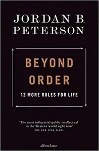 Beyond Order - Jordan B. Peterson