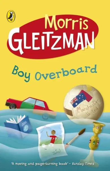 Boy Overboard - Morris Gleitzman