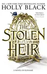 The Stolen Heir - Holly Black
