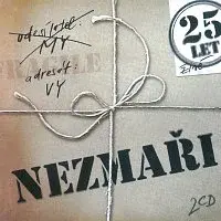 Nezmaři – 25 let živě