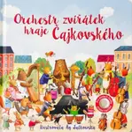 Orchestr zvířátek hraje Čajkovského - Sam Taplin