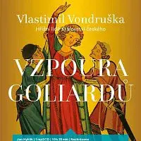 Jan Hyhlík – Vzpoura goliardů - Hříšní lidé Království českého (MP3-CD)