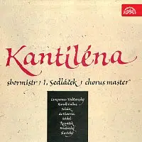 Sbor dětí a mládeže při Státní filharmonii Brno - Kantiléna, Ivan Sedláček – Kantiléna