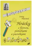 KN Hrátky s flétnou, písničkami a pastelkami