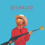 Disabled – Malá Válka