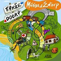 Mňága a Žďorp – Takže dobrý CD