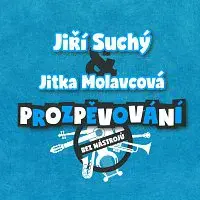 Jiří Suchý, Jitka Molavcová – Prozpěvování CD
