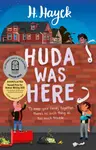 Huda Was Here - H. Hayek