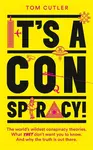 Itâ€™s a Conspiracy! - Tom Cutler
