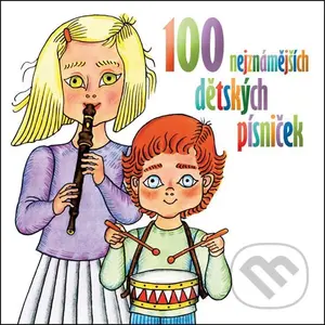 100 nejznámějších dětských písniček - 2 CD