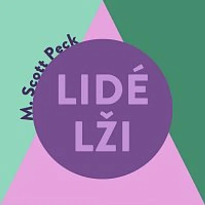 Miroslav Černý – Peck: Lidé lži