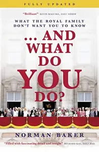 ...And What Do You Do? - Norman Baker