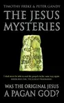 The Jesus Mysteries - Peter Gandy, Tim Freke