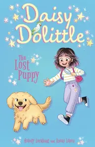 Daisy Dolittle: The Lost Puppy - Melody Lockhartová
