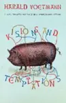 Visions and Temptations - Harald Voetmann