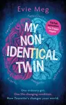My Nonidentical Twin - Evie Meg