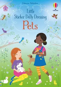 Little Sticker Dolly Dressing Pets - Fiona Wattová