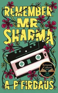 Remember, Mr Sharma - A. P. Firdaus