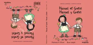 Hansel et Gretel / Hansel y Gretel - Pedro Gallardo Sanchez
