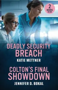 DEADLY SECURITY BREACH PB - Katie Mettner, Jennifer D. Bokal