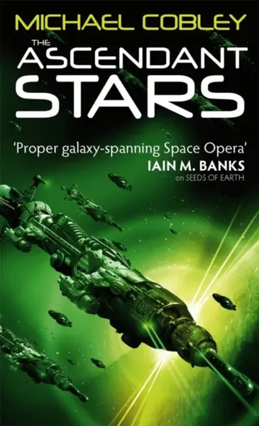 The Ascendant Stars - Michael Cobley